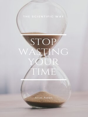 cover image of Stop Wasting your Time!
